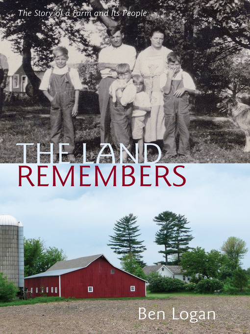 Title details for The Land Remembers by Ben Logan - Available